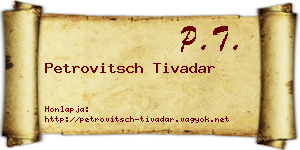 Petrovitsch Tivadar névjegykártya
